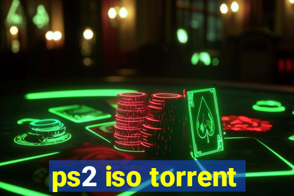 ps2 iso torrent